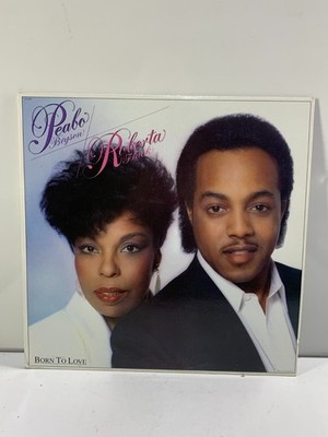 Peabo Bryson & Roberta Flack -Born To Love LP-33 Rpm vinyl LP Record Album