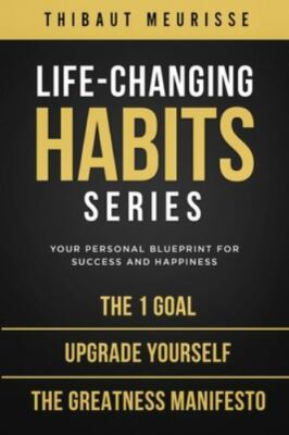Life-Changing Habits Series: Your Personal Blueprint for Success and...