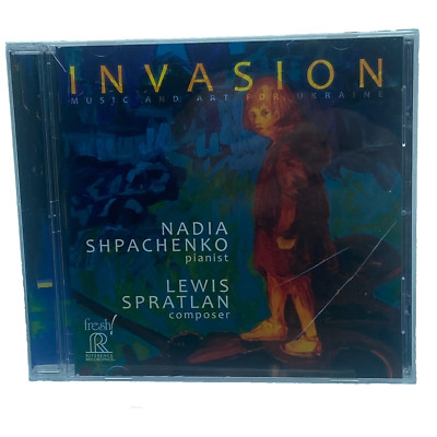 Nadia Shpachenko Lewis Spratlan - Invasion Cd New Sealed