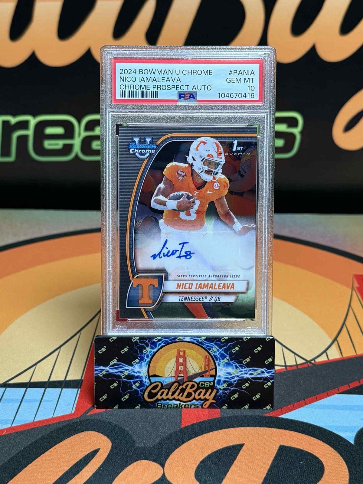 Nico Iamaleava 2024 Bowman Chrome University U 1st Base Auto Tennessee PSA 10