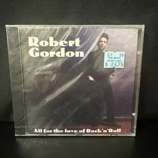 Robert Gordon - All for the love of Rock n Roll CD NEW SEALED