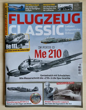 Flugzeug Classic 04 /26- Me 210 - He 111 - Lippisch Me 163 - Wrack Bf109G6 -NEU