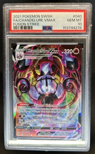 2021 Pokemon SWSH Fusion Strike Chandelure VMAX #040/264 PSA 10 GEM MINT