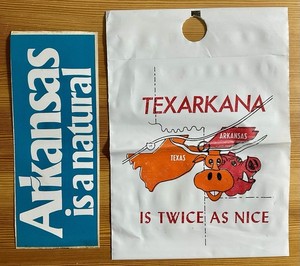 ARKANSAS TEXARKANA Early 1970’s Bumper Sticker And Auto Trash Bag