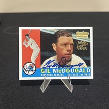 GIL McDOUGALD - AUTO - 2001 Team Topps Legends #247