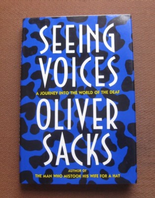 SIGNED - SEEING VOICES by Oliver Sacks - 1st/1st HCDJ 1989 - world of the deaf