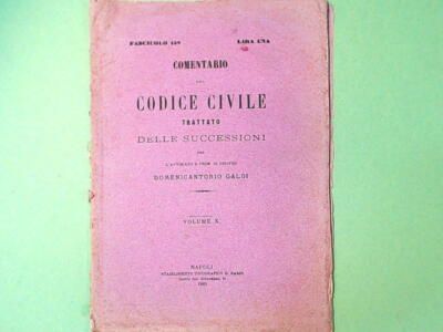 KOMMENTAR ZUM BÜRGERLICHEN GESETZBUCH ERBVERTRAG VOL IX FASC 138 GALDI 1883