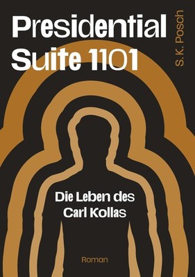 Presidential Suite 1101 S. K. Posch