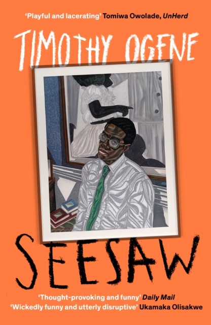 Seesaw by Timothy Ogene (Paperback Book)