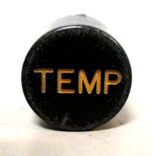 Dashboard Warning Light Indicator Lens / Cover "  TEMP  "  9/16-27 Thread