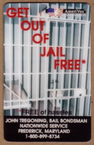 John Tregoning Bail Bondsman (Maryland) 'Get Out of Jail Free' Phone Card - Picture 1 of 1