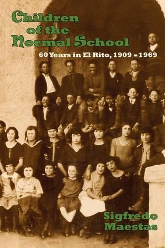 Thumbnail - Sigfredo Maestas Children Of The Normal School (taschenbuch) (us