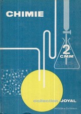 livre scolaire de chimie classe de seconde collection Joyal ©1964