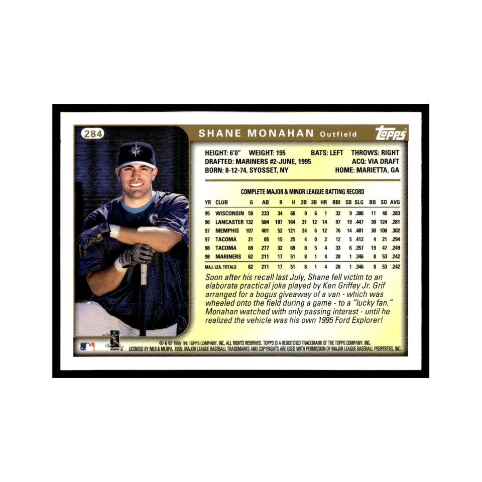 Shane Monahan 1999 Topps #284 Seattle Mariners Baseball Card NM - Image 2 of 3