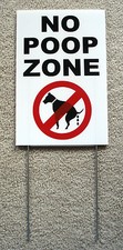 NO DOG POOP ZONE Vertical 8"X12" Plastic Coroplast Sign w/Stake MADE IN THE USA