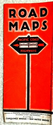 Pacific Coast Highway Association Road Map 1931 W Mileage Tables Rare Ebay