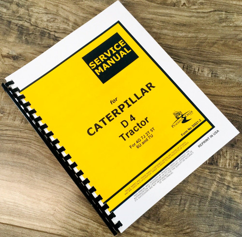 Service Manual For Cat Caterpillar D4 Crawler Tractor Dozer 4G 7J 2T 5T 6U 7U