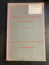 Philatelic Handbook of Jamaica Vol II Aguilar 1970 Rare Caribbean Philately