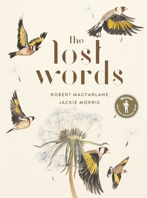 The Lost Words | Robert Macfarlane, Jackie Morris | 2017 | englisch