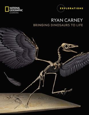 Ryan Carney: Bringing Dinosaurs to Life | National Geographic Learning