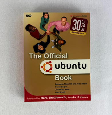 The Official UBUNTU Book   With DVD   First Printing - LINUX