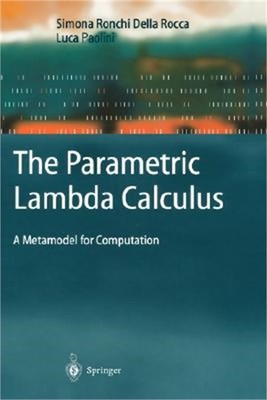 The Parametric Lambda Calculus: A Metamodel for Computation (Hardback or Cased B