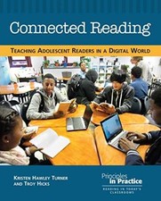 Connected Reading: Teaching - Paperback, by Turner Kristin Hawley; - Very Good