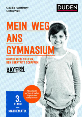 Mein Weg ans Gymnasium   Mathematik 3. Klasse   Bayern