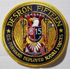 UNITED STATES DESRON FIFTEEN U.S FORWARD DEPLOYED NAVAL FORCES EMBROIDERED PATCH
