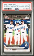 2025 TOPPS NOW #7 ROKI SASAKI SHOHEI OHTANI YOSHINOBU YAMAMOTO ROOKIE RC PSA 10