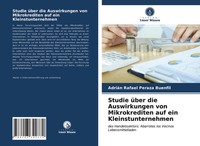 AdriáN Rafael Peraza Buenfil | Studie üBer Die Auswirkungen Von Mikrokrediten...