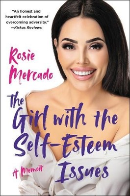 The Girl with the Self-Esteem Issues..., Mercado, Rosie