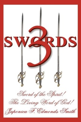 Smith - 3 Swords  Sword of the Spirit! the Living Word of God! - New p - X555z