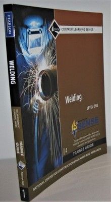 Welding Level 1 Trainee Guide - paperback NCCER