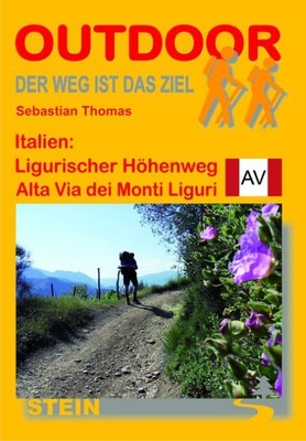 Italien: Ligurischer Höhenweg / Alta Via dei Monti Liguri. O ... 9783866861619
