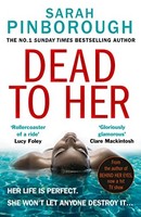 Sarah Pinborough - Dead To Her - Paperback - G245Z
