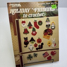 Holiday Fridgies to Crochet Patterns 1984 Lea...