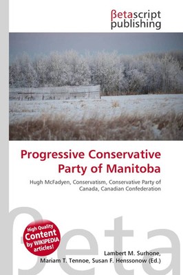 Lambert M. Surhone (u. a.) | Progressive Conservative Party of Manitoba | Buch