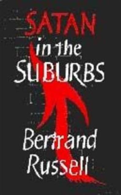 Satan in the Suburbs and Other Stories by Bertrand Russell PAPERBACK - Image 3