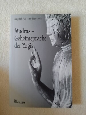 Ramm- Bonwitt, Mudras, Geheimsprache der Yogis, Original