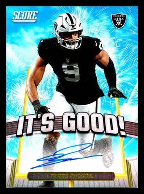 Panini Score 2025 Tyree Wilson #IGG-TWI It s Good! Auto Las Vegas Raiders