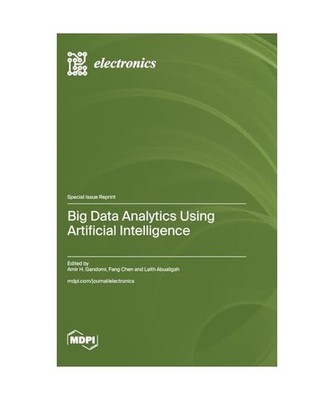 Big Data Analytics Using Artificial Intelligence