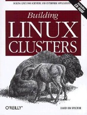 Building Linux Clusters - Paperback By Spector, David HM - VERY GOOD