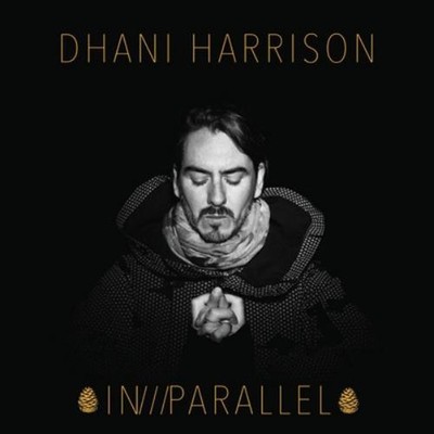 Dhani Harrison IN///PARALLEL (CD) Album (US IMPORT)