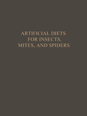 Singh - Artificial Diets for Insects Mites and Spiders - New paperba - X555z