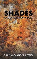 Gary Alexander Azerier | Shades | Taschenbuch | Englisch (2016) | Authorhouse