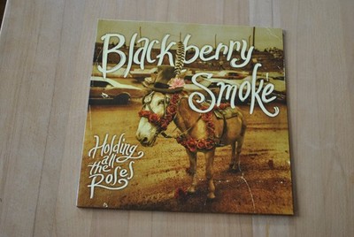 BLACKBERRY SMOKE HOLDING ALL THE ROSES BLACK VINYL LP Earache MOSH537LP gatefold