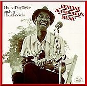 Hound Dog Taylor - Genuine Houserocking Music (1993)