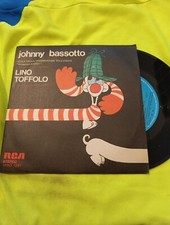 LINO TOFFOLO - JOHNNY BASSOTTO. 45"