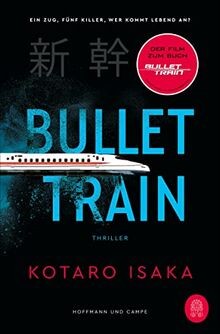Bullet Train: Thriller | verfilmt mit Brad Pitt und... | Buch | Zustand sehr gut
